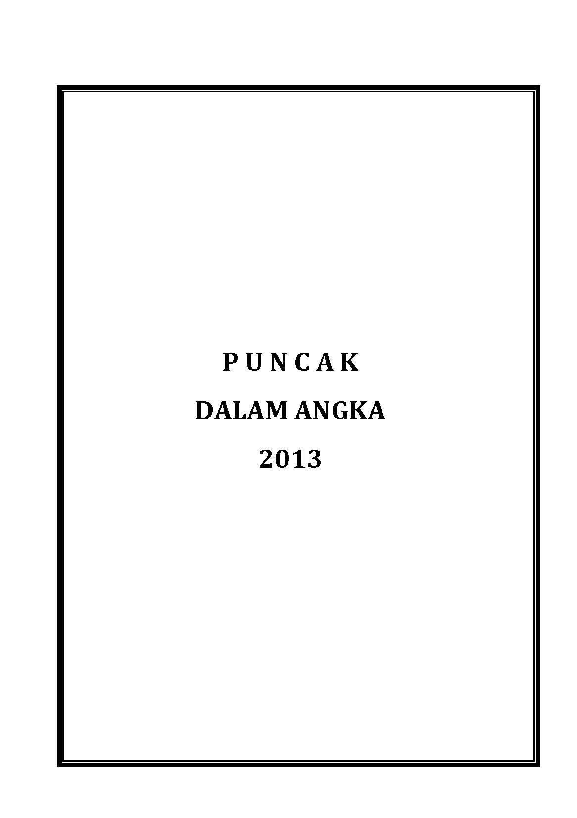 Puncak In Figures 2013