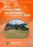 Ilaga Utara Subdistrict In Figures 2019